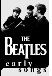 The Beatles Early Songs